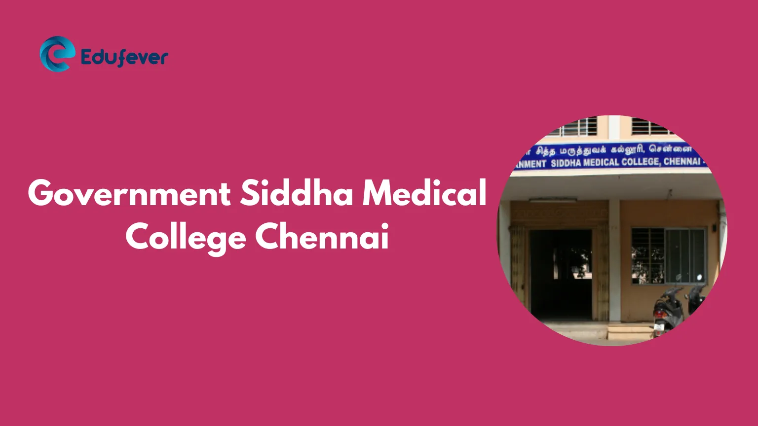 Government Siddha Medical College Chennai