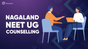 Nagaland NEET UG Counselling