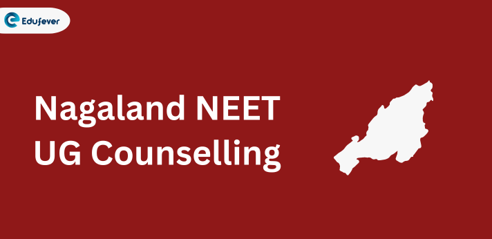 Nagaland NEET UG Counselling
