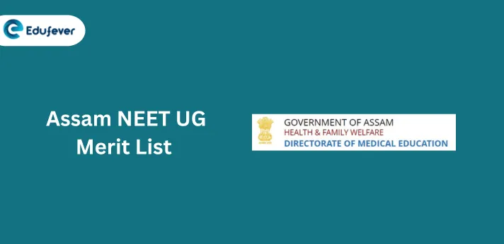 Assam NEET UG Merit List