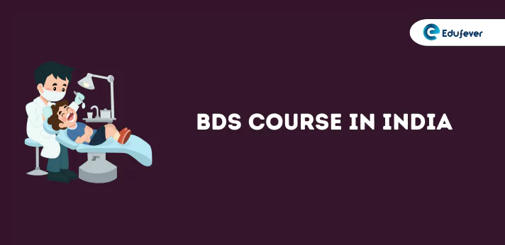 BDS Course in India