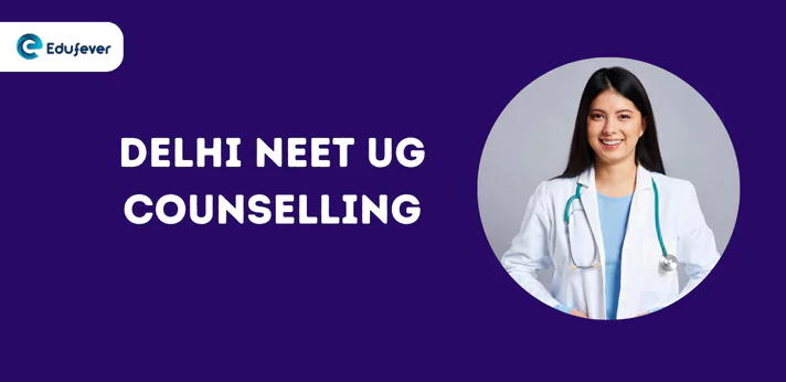 Delhi NEET UG Counselling