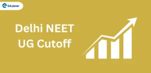 Delhi NEET UG Cutoff