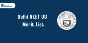 Delhi NEET UG Merit List