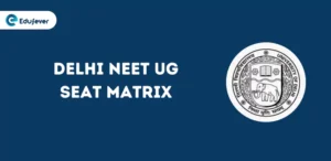 Delhi NEET UG Seat Matrix