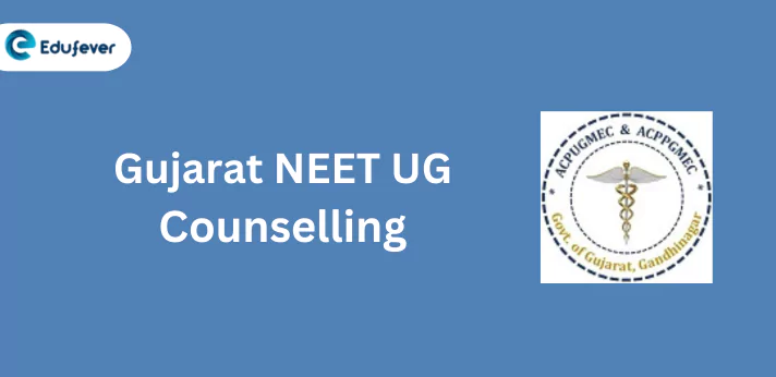 Gujarat NEET UG Counselling