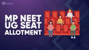 MP NEET UG Seat Allotment