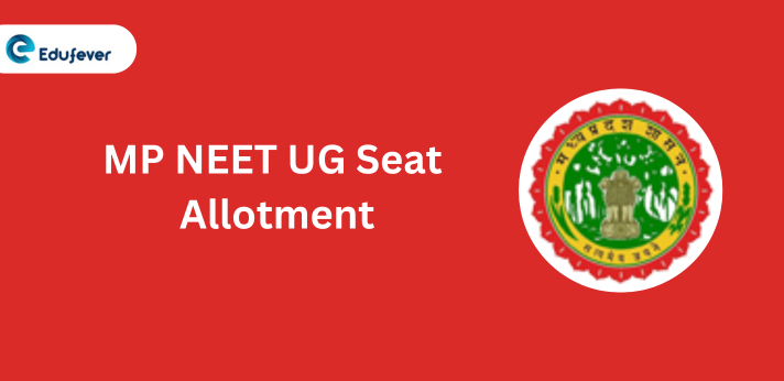 MP NEET UG Seat Allotment