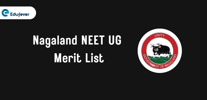 Nagaland NEET UG Merit List