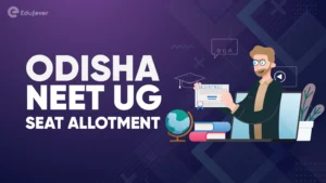 Odisha NEET UG Seat Allotment