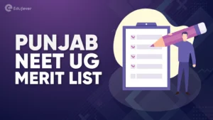 Punjab NEET UG Merit List