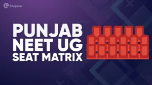 Punjab NEET UG Seat Matrix