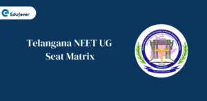 Telangana NEET UG Seat Matrix