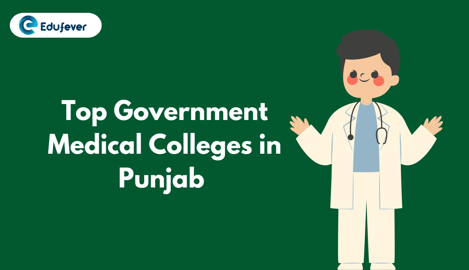 Top Government Medical Colleges in Punjab