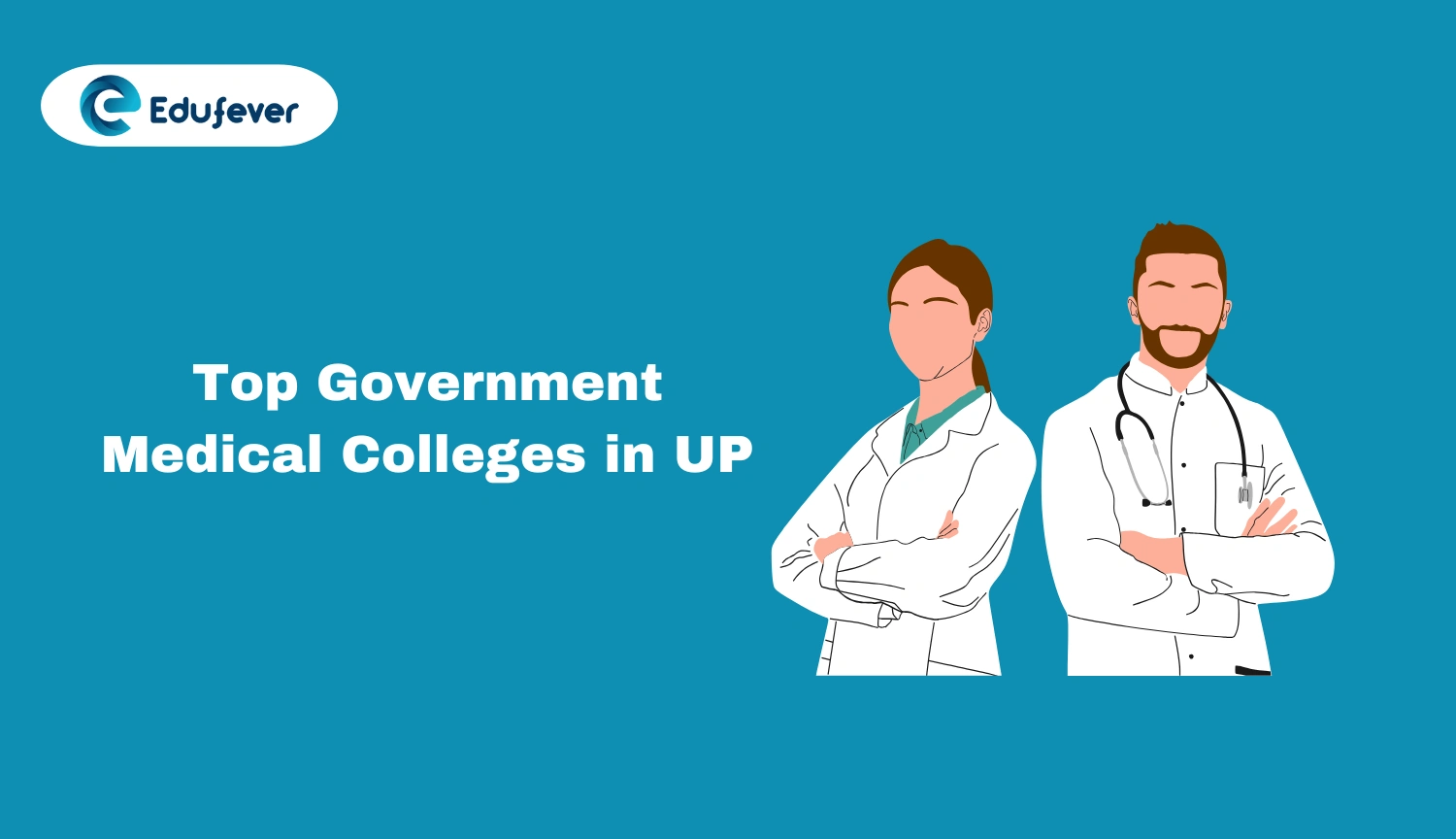 Top Government Medical Colleges in UP