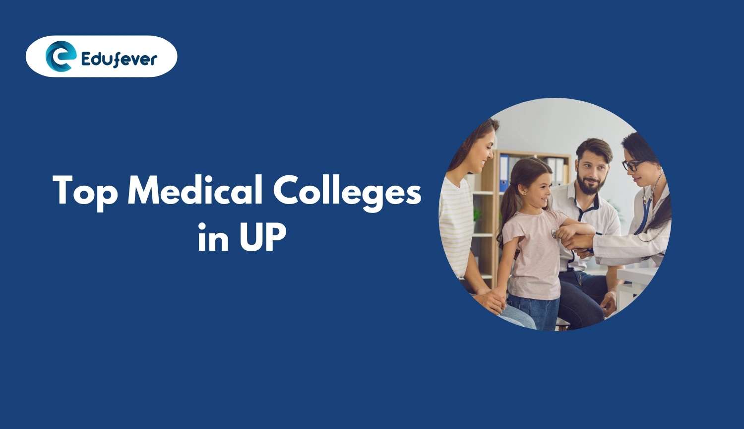 Top Medical Colleges in UP