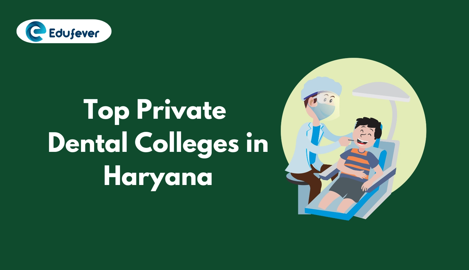 Top Private Dental Colleges in Haryana