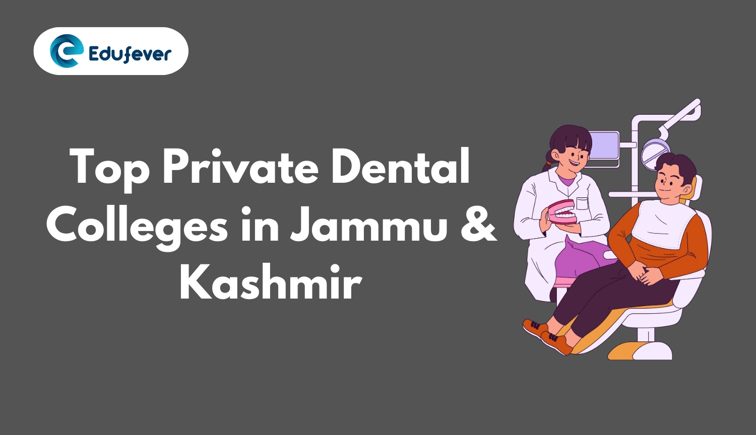 Top Private Dental Colleges in Jammu & Kashmir