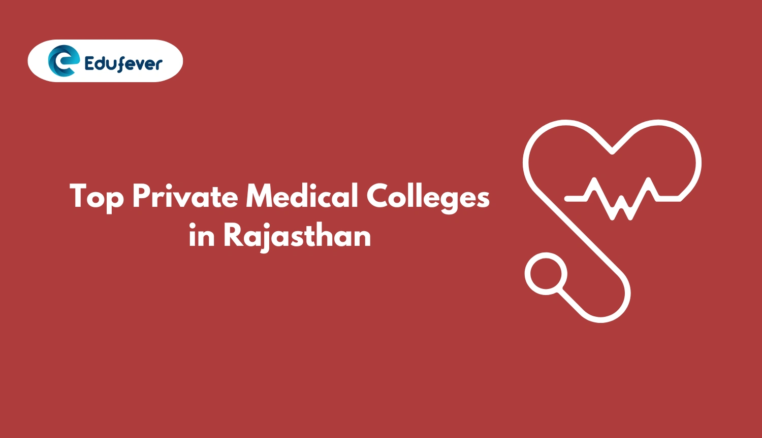 Top Private Medical Colleges in Rajasthan