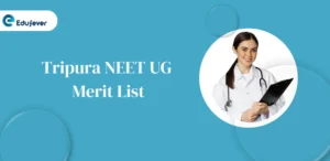 Tripura NEET UG Merit List