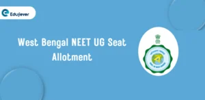 West Bengal NEET UG Seat Allotment