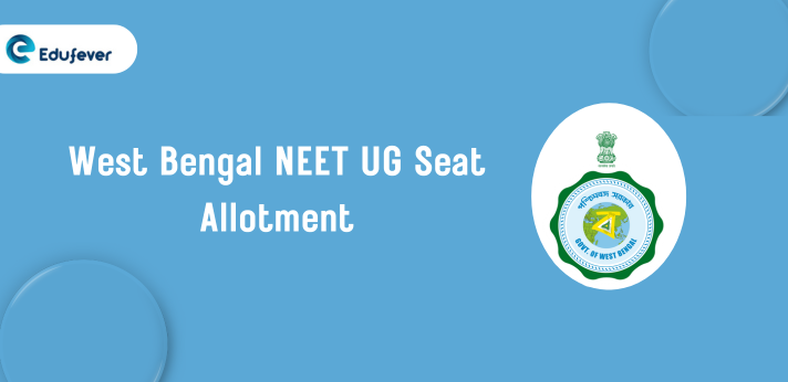 West Bengal NEET UG Seat Allotment