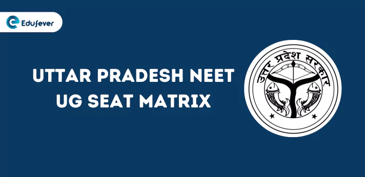 Uttar Pradesh NEET UG Seat Matrix