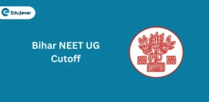 Bihar NEET UG Cutoff