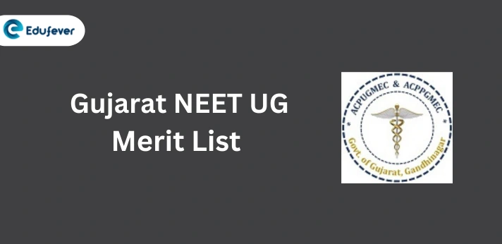 Gujarat NEET UG Merit List