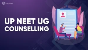 Uttar Pradesh NEET UG Counselling