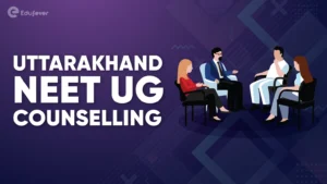 Uttarakhand NEET UG Counselling