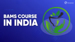 BAMS Course in India