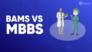 BAMS Vs MBBS