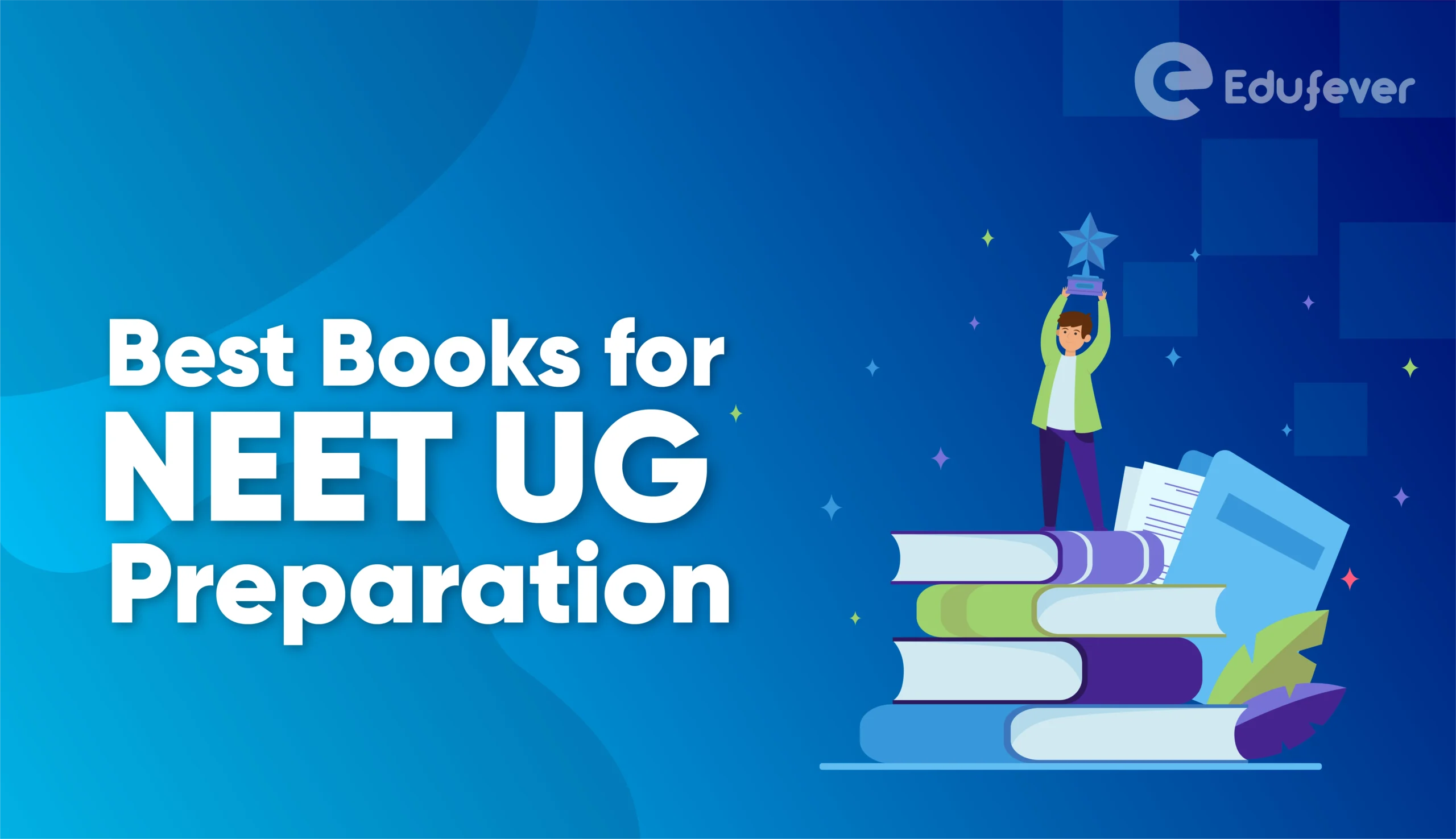 Best Books for NEET UG Preparation