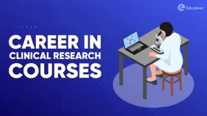 Career in Clinical Research Courses