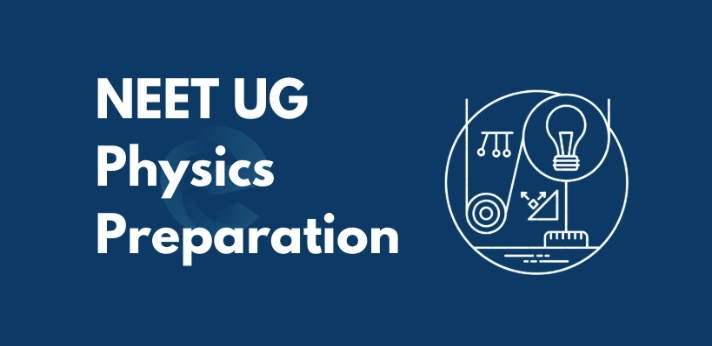 How to study Physics for NEET UG