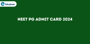 NEET PG Admit Card 2024