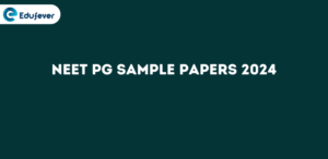 NEET PG Sample Papers 2024