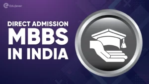 Direct Admission in MBBS in India