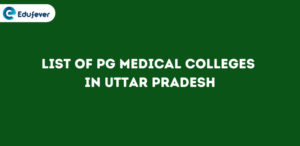 List of PG Medical Colleges in Uttar Pradesh