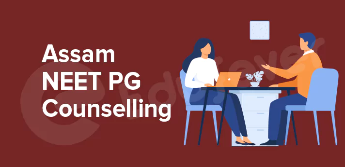 Assam NEET PG Counselling