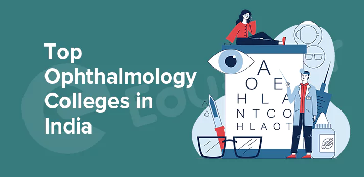 Top Ophthalmology Colleges in India