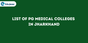 List of PG Medical Colleges in Jharkhand