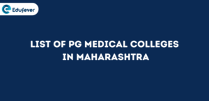 List of PG Medical Colleges in Maharashtra