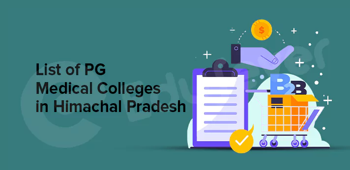 List of PG Medical Colleges in Himachal Pradesh