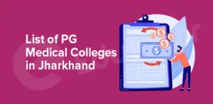 List of PG Medical Colleges in Jharkhand