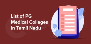 List of PG Medical Colleges in Tamil Nadu