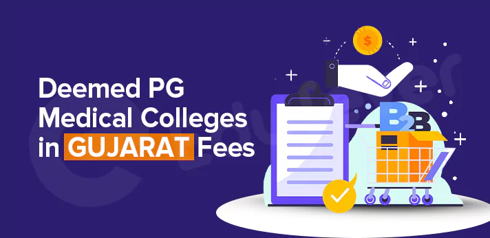 Gujarat Medical Colleges PG Fees Structure