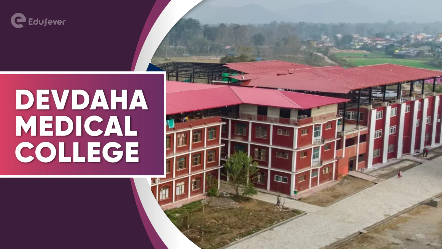 Devdaha Medical College Nepal