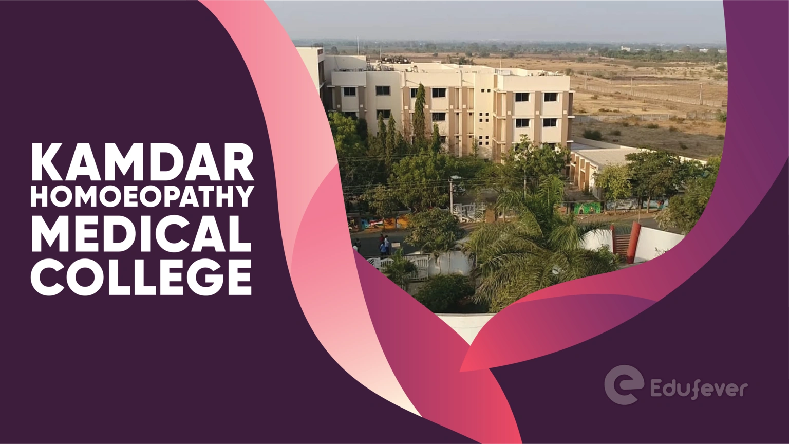 Kamdar Homoeopathy Medical College